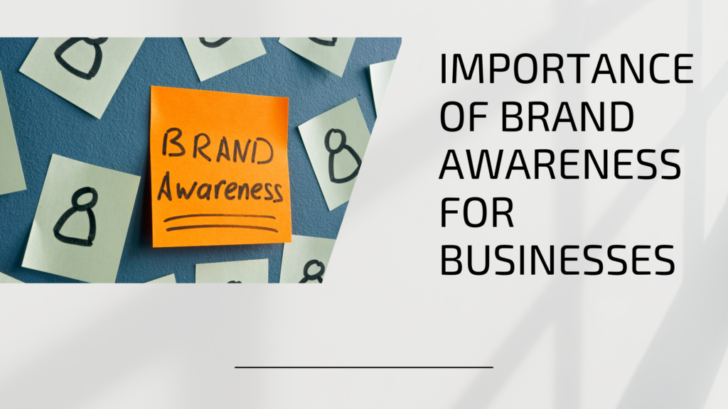 How To Increase Brand Awareness Through Digital Marketing